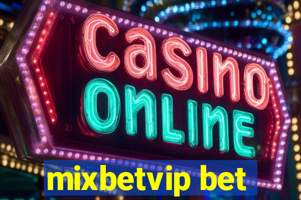 mixbetvip bet